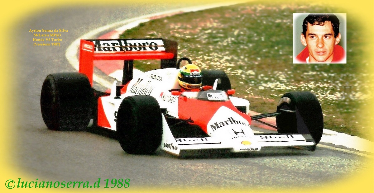 Ayrton Senna su McLaren MP 4/3 Honda V6 Turbo vers.1987...